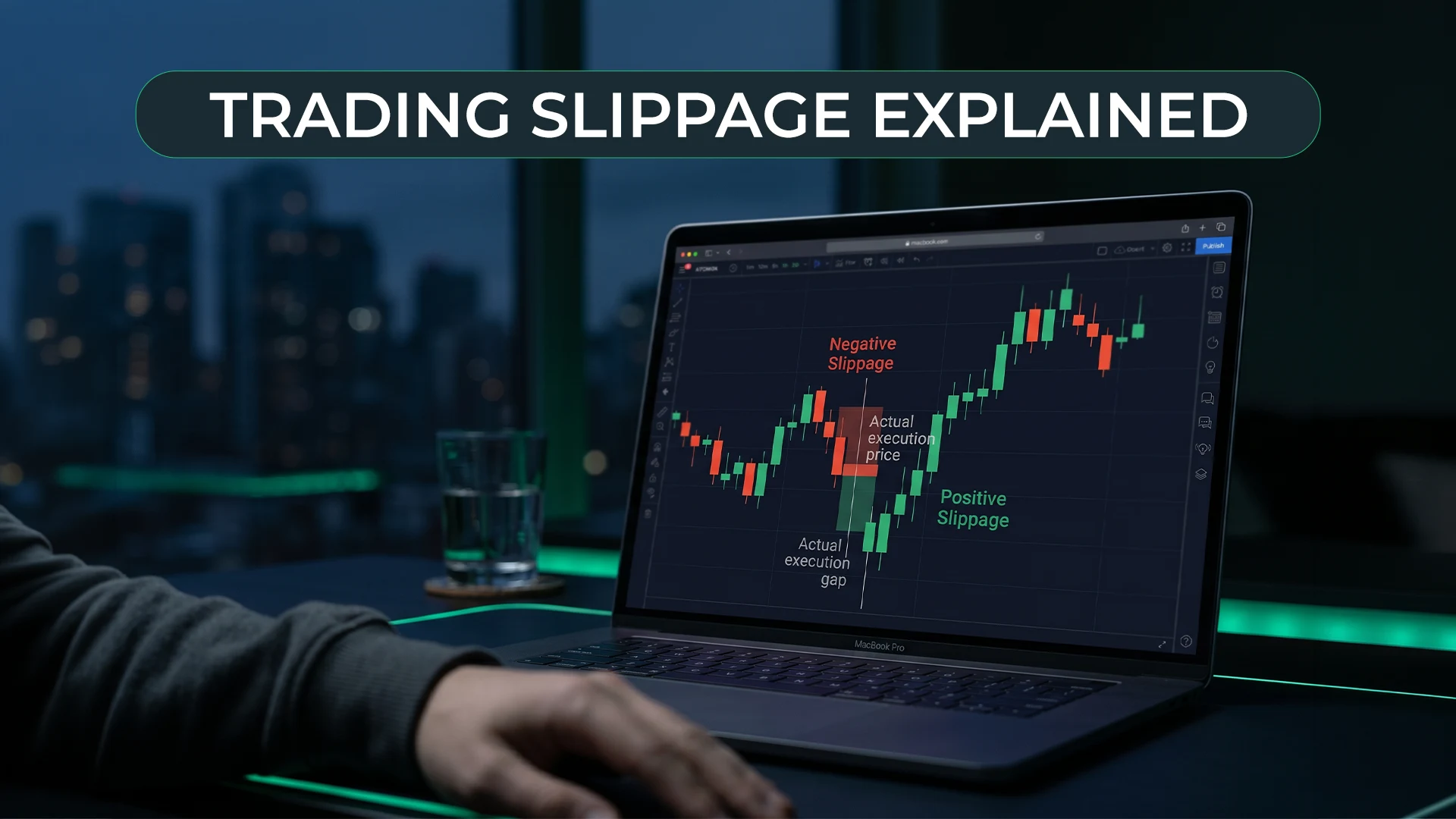 Laptop trading chart showing negative and positive slippage between expected and actual execution prices